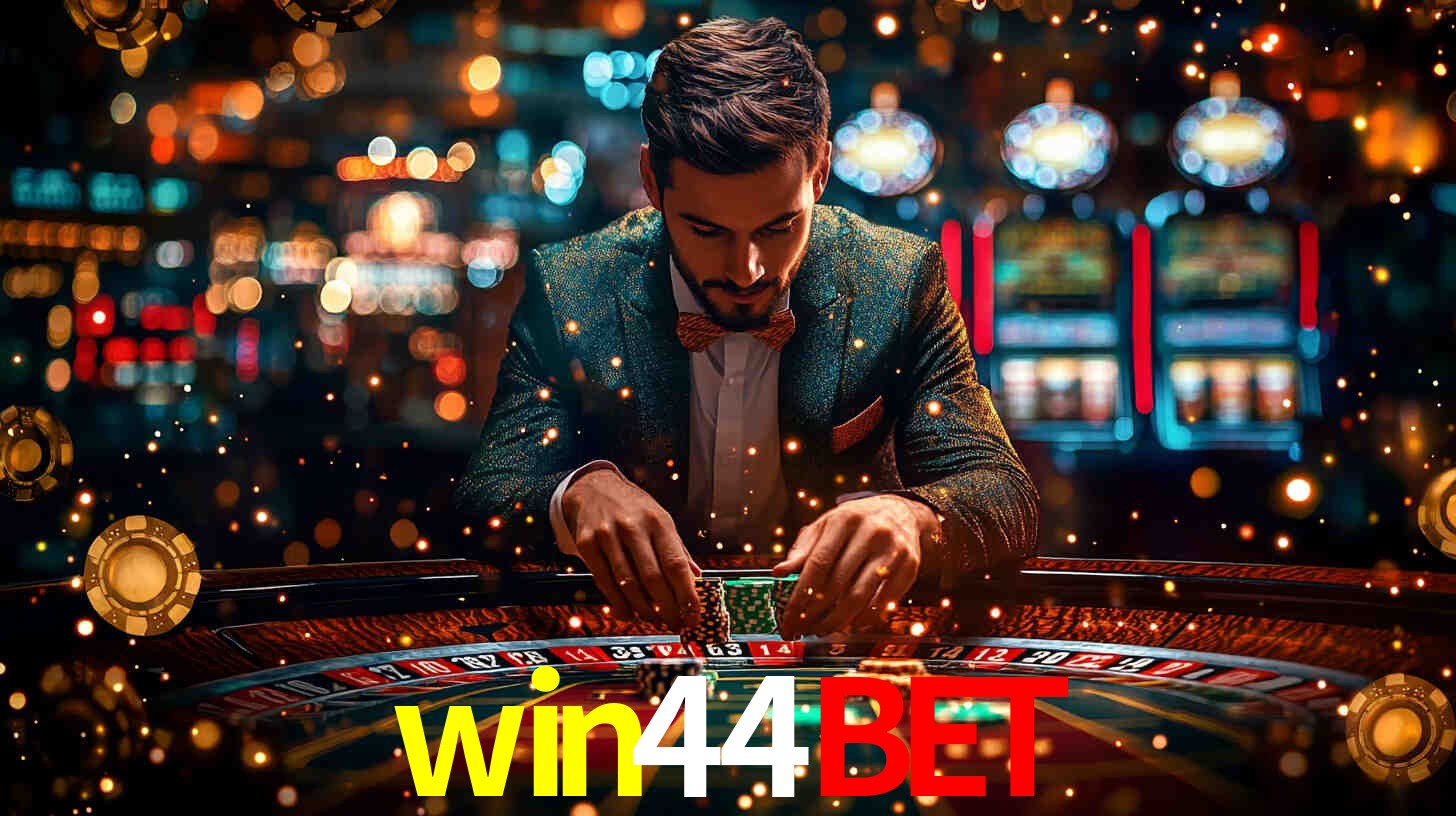 Explore as vantagens do win44bet: serviço profissional e confiabilidade